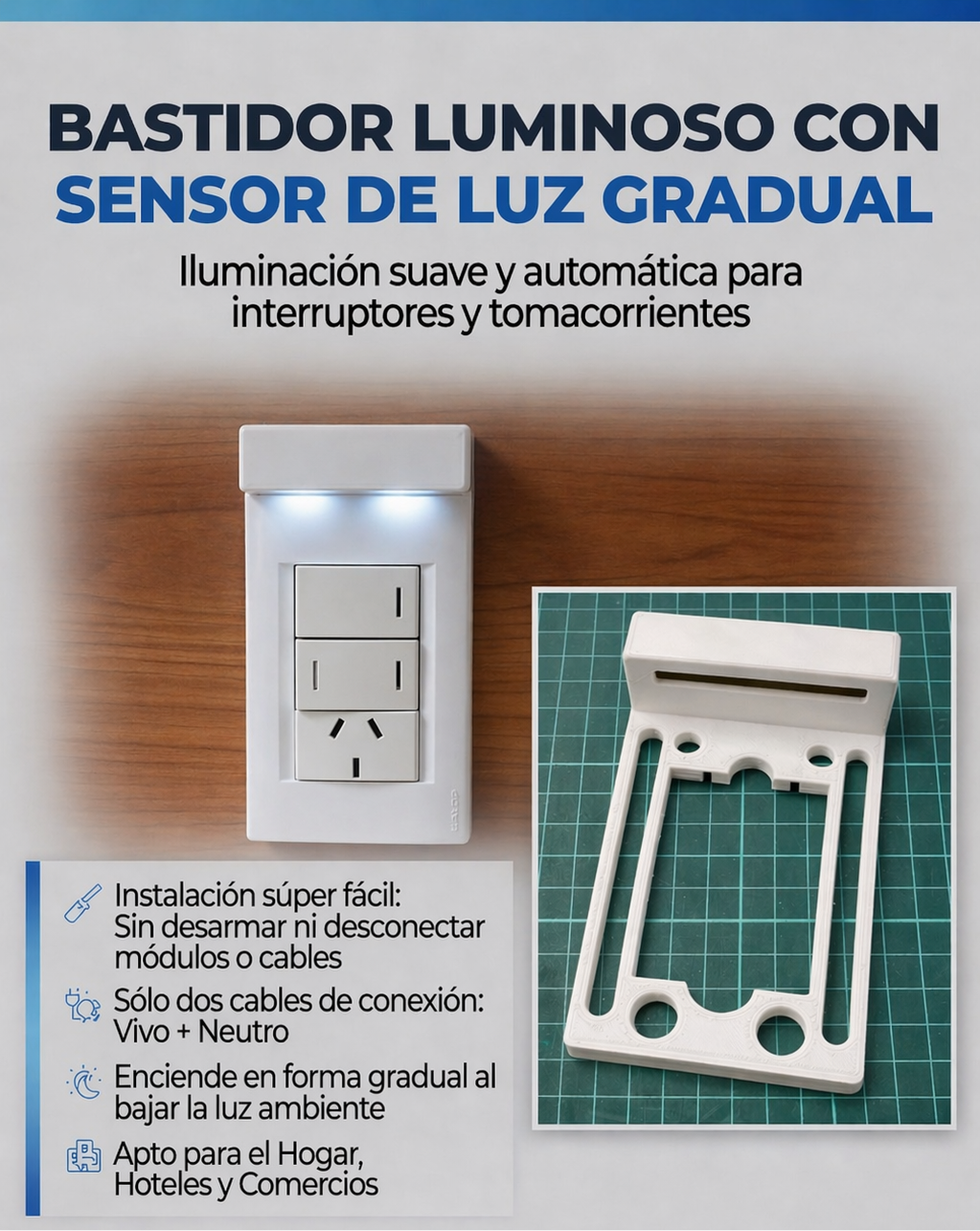 Bastidor Luminoso con sensor de luz